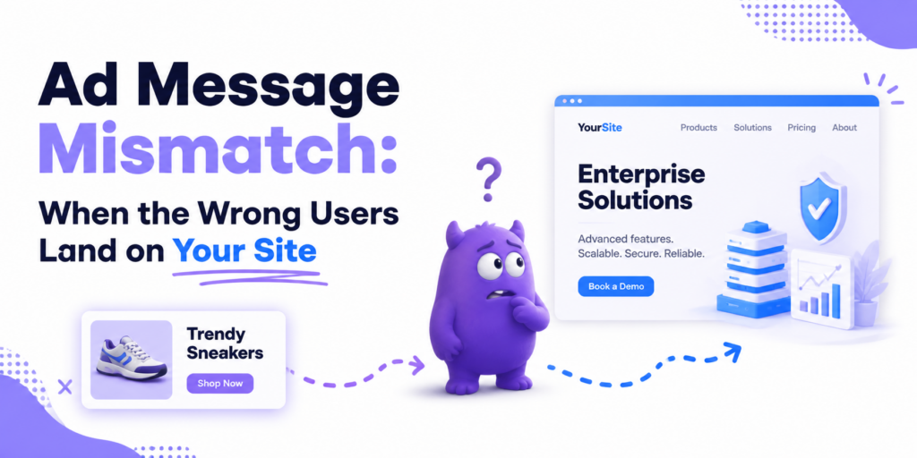 Ad Message Mismatch: When the Wrong People Arrive