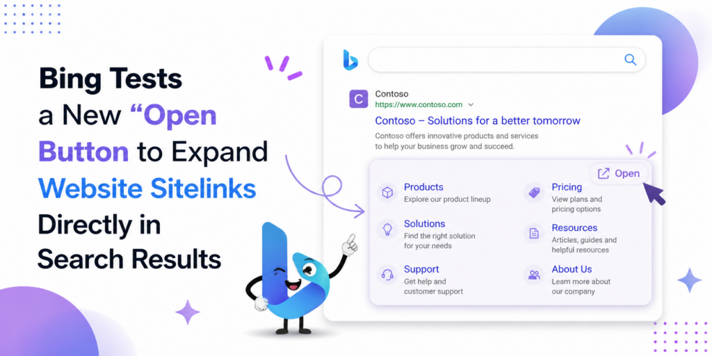 Bing Tests a New "Open" Button to Expand Website Sitelinks Directly in Search Results Bing Tests a New "Open" Button to Expand Website Sitelinks Directly in Search Results