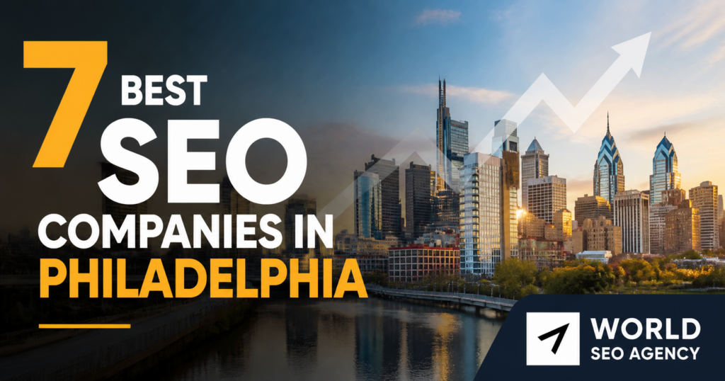 7 Best SEO Companies in Philadelphia
